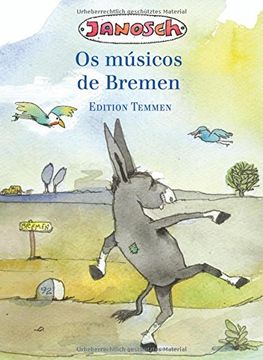 portada Die Bremer Stadtmusikanten. Portugiesische Ausgabe: Sonderausgabe (in Portuguese)