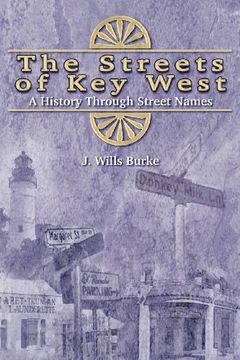 portada The Streets of Key West: A History Through Street Names