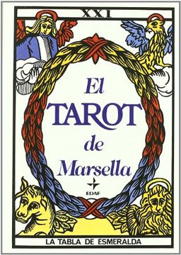 El Tarot de Marsella: (Libro) (4ª Ed. ) (in Spanish)