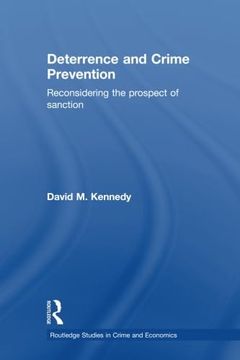 portada Deterrence and Crime Prevention: Reconsidering the Prospect of Sanction (en Inglés)