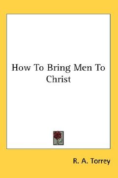 portada how to bring men to christ (en Inglés)