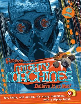 portada Ripley Twists: Mighty Machines Portrait Edn (en Inglés)
