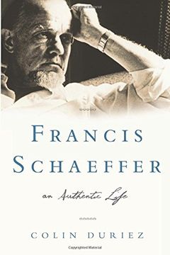 portada Francis Schaeffer: An Authentic Life (in English)
