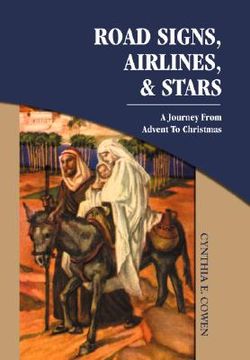 portada road signs, airlines, and stars: a journey from advent to christmas (en Inglés)