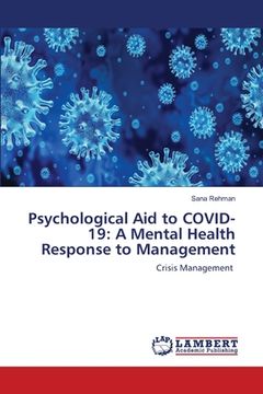 portada Psychological Aid to COVID-19: A Mental Health Response to Management (en Inglés)