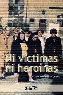 portada Ni víctimas ni heroínas (in Spanish)