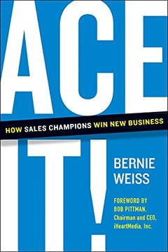 portada Ace It! How Sales Champions win new Business (en Inglés)