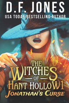 portada The Witches of Hant Hollow: Jonathan's Curse (en Inglés)