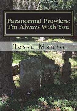 portada Paranormal Prowlers: I'm Always With You (en Inglés)