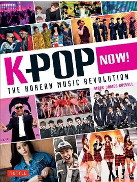 portada K-Pop Now! The Korean Music Revolution (en Inglés)