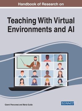 portada Handbook of Research on Teaching With Virtual Environments and AI