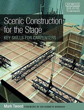 portada Scenic Construction for the Stage: Key Skills for Carpenters (Crowood Theatre Companions) (in English)