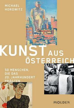 portada Kunst aus Österreich: 50 Menschen, die das 20. Jahrhundert Prägten (en Alemán)