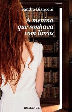 portada A menina que sonhava com livros (en Portugués)