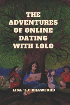 portada The Adventures OF Online Dating with Lolo (en Inglés)