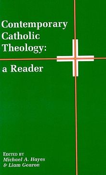 portada Contemporary Catholic Theology: A Reader (en Inglés)