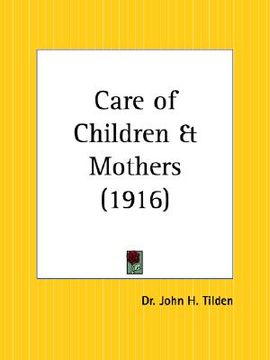 portada care of children and mothers (en Inglés)