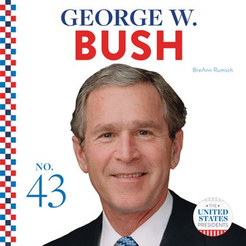 portada George W. Bush (en Inglés)