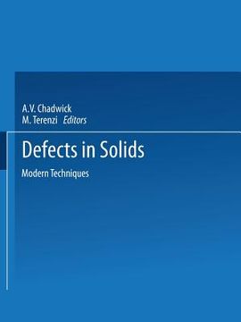 portada Defects in Solids: Modern Techniques (en Inglés)