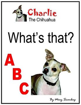 portada charlie the chihuahua what's that? abc (in English)
