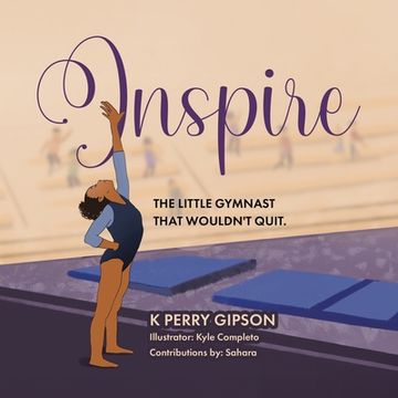 portada Inspire: The Little Gymnast That Wouldn't Quit. (en Inglés)