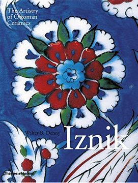 portada Iznik: The Artistry of Ottoman Ceramics