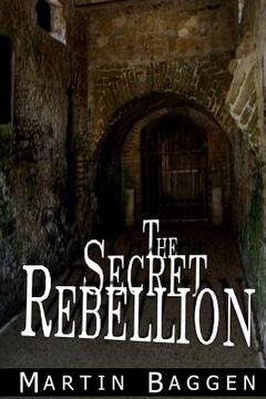 portada The Secret Rebellion (en Inglés)
