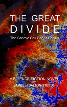 portada The Great Divide: The Cosmic Cell series Book 1: Volume 1