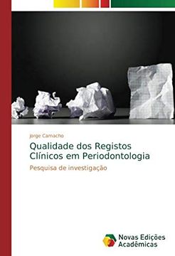 portada Qualidade dos Registos Clínicos em Periodontologia: Pesquisa de Investigação