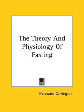 portada the theory and physiology of fasting (in English)