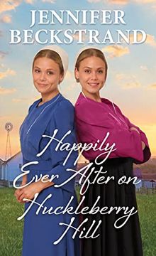 portada Happily Ever After on Huckleberry Hill (The Matchmakers of Huckleberry Hill) 