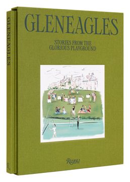portada Gleneagles: Stories from the Glorious Playground (in English)