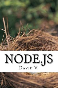 portada Node.js: Easy Guide Book for Beginners. Learn Node.js Framework in 1 Day! (in English)