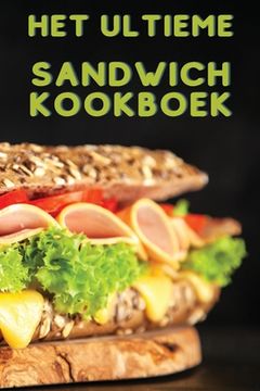 portada Het Ultieme Sandwich Kookboek