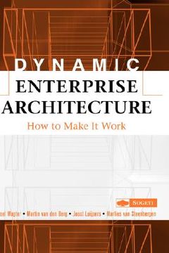 portada dynamic enterprise architecture: how to make it work