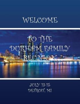 portada Durham Family Reunion 2018: Detroit (in English)
