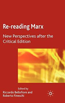 portada Re-Reading Marx: New Perspectives After the Critical Edition (in English)