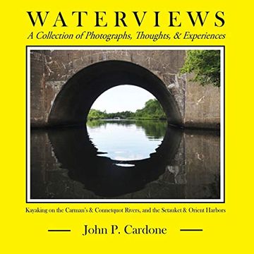 portada Waterviews: A Collection of Photographs, Thoughts, and Experiences (en Inglés)