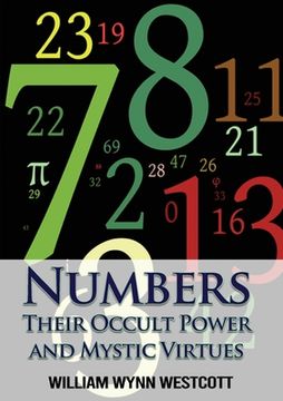 portada Numbers: Their Occult Power and Mystic Virtues (en Inglés)