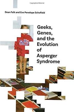 portada Geeks, Genes, and the Evolution of Asperger Syndrome (en Inglés)