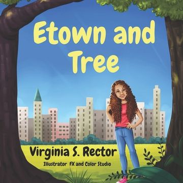 portada Etown and Tree (en Inglés)