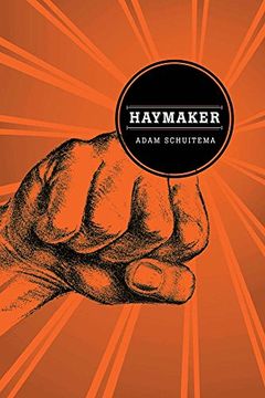 portada Haymaker (in English)