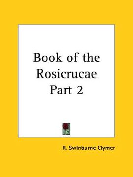 portada book of the rosicrucae part 2 (en Inglés)