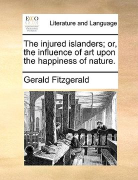 portada the injured islanders; or, the influence of art upon the happiness of nature.