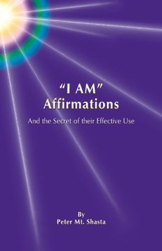 portada I Am Affirmations and the Secret of Their Effective Use (en Inglés)