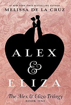 portada Alex & Eliza (The Alex & Eliza Trilogy) (in English)