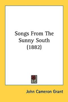 portada songs from the sunny south (1882) (in English)