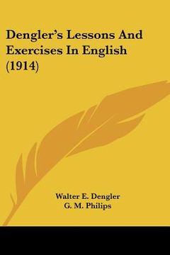 portada dengler's lessons and exercises in english (1914) (en Inglés)