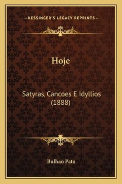 portada Hoje: Satyras, Cancoes E Idyllios (1888) (en Portugués)