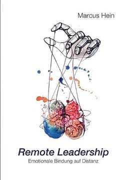 portada Remote Leadership: Emotionale Bindung auf Distanz (en Alemán)